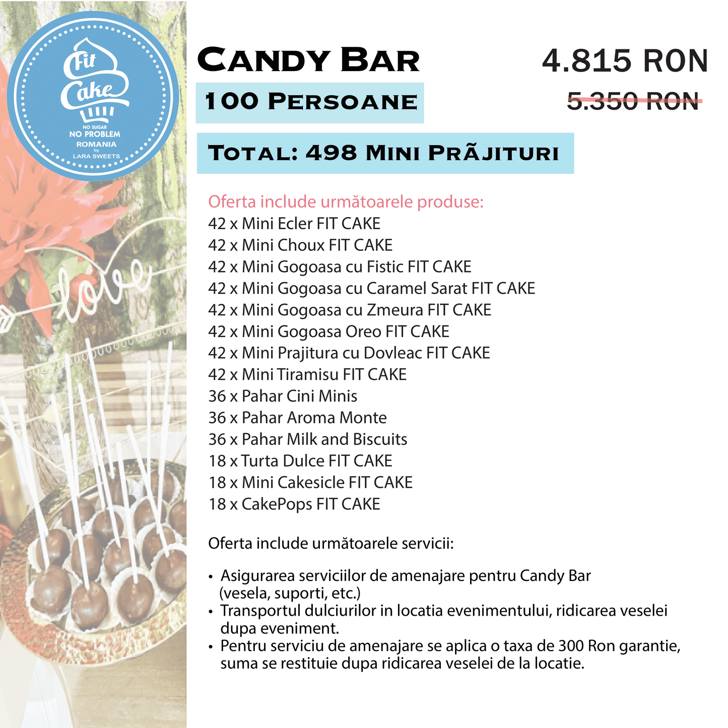 Candy Bar FIT 100 Persoane
