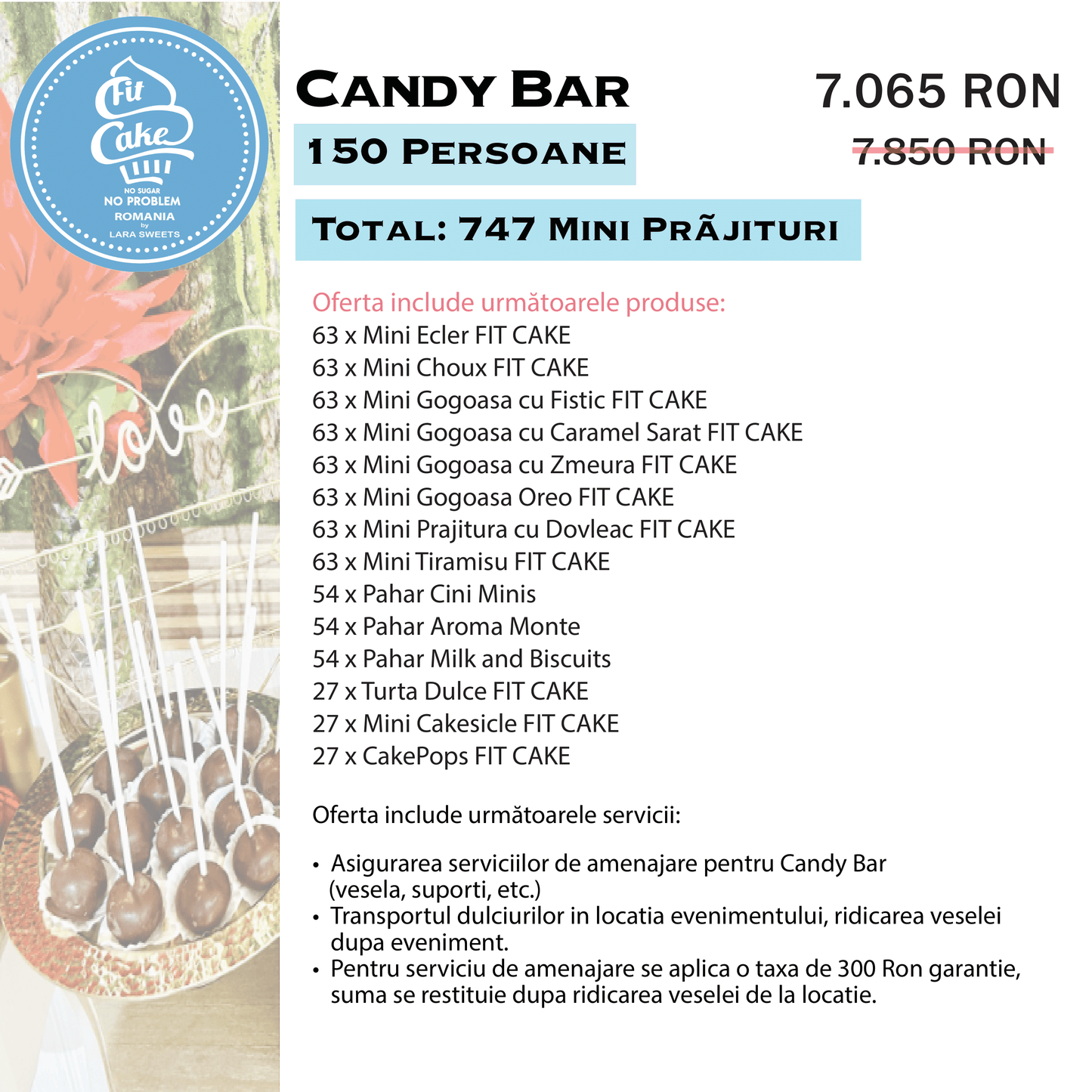 Candy Bar FIT 150 Persoane